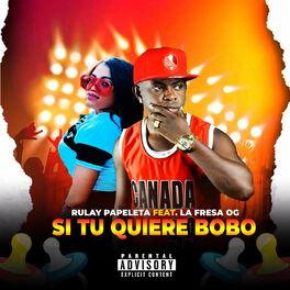 Album cover of Si Tu Quiere Bobo