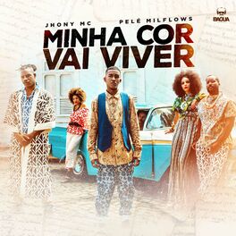 Album cover of Minha Cor Vai Viver