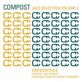 Album cover of Compost Jazz Selection, Vol. 2 - Crosswinds - Compost Jazz Affairs
