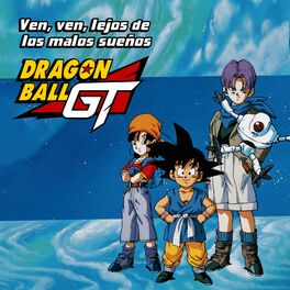 Album cover of Dragon Ball GT Opening (feat. Dragon Ball & Bola de Dragón)