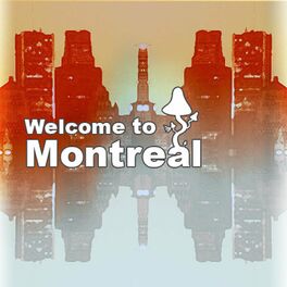Album cover of Welcome to Montreal