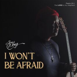 Album cover of I Won't Be Afraid