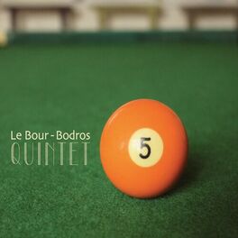 Album cover of Le Bour - Bodros Quintet