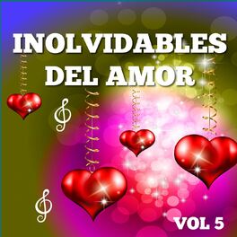 Album cover of Inolvidables del Amor, Vol. 5