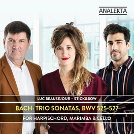 Album cover of Bach: Trio Sonatas, BWV 525-527 for Harpsichord, Marimba & Cello