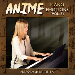 Album cover of Anime: Piano Emotions, Vol. 3
