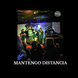 Album cover of MANTENGO DISTANCIA (feat. LANOTADELTERROR, CANO & AFER LOKO)