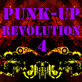 Album cover of Punk-Up Revolution, Vol. 4 (Live)