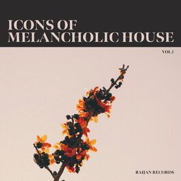 Album cover of Icons of Melancholic House, Vol. 1