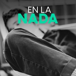 Album cover of En la nada