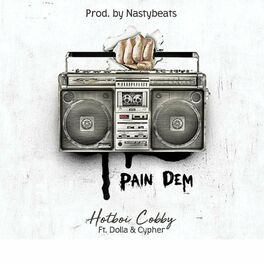Album cover of Pain Dem (feat. Dolla & Cypher)