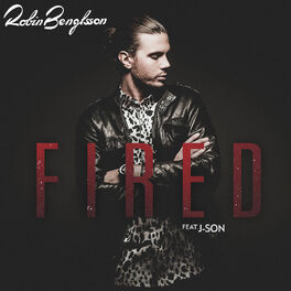 Album cover of Fired (feat. J-Son)