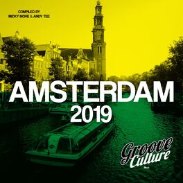 Album cover of Groove Culture Amsterdam 2019 (Compiled by Micky More & Andy Tee)