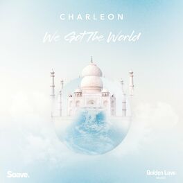 Album cover of We Got The World