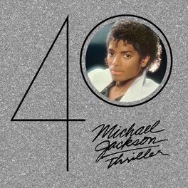 Album cover of Thriller 40