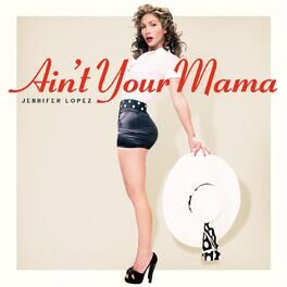 Album cover of Ain't Your Mama
