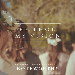 Album cover of Be Thou My Vision - Single