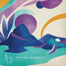 Album cover of Art Vibes Reworks II