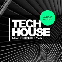 Album cover of Tech House Decipherments #005