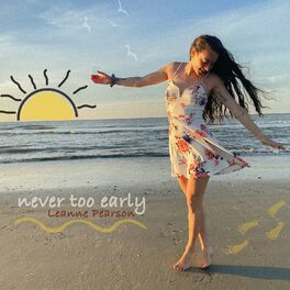 Album cover of Never Too Early