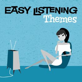 Album cover of Easy Listening: Themes