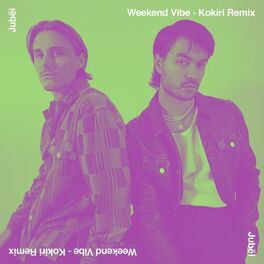 Album cover of Weekend Vibe (Kokiri Remix)