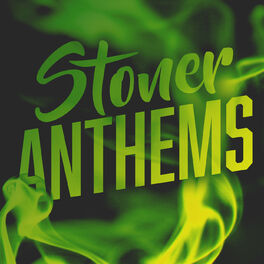 Album cover of Stoner Anthems
