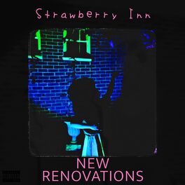 Album cover of Strawberry Inn (New Renovations)