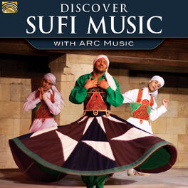 Album cover of Discover Sufi Music with ARC Music