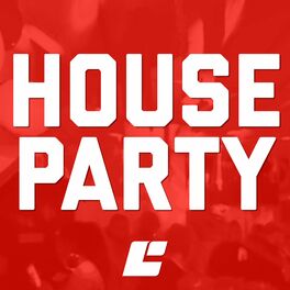 Album cover of House Party