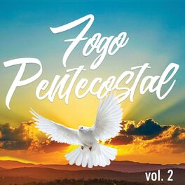Album cover of Fogo Pentecostal, Vol. 2