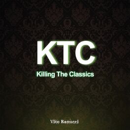 Album cover of KTC Killing the Classics