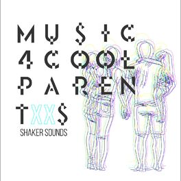 Album cover of Music 4 Cool Parents - VOL.XX