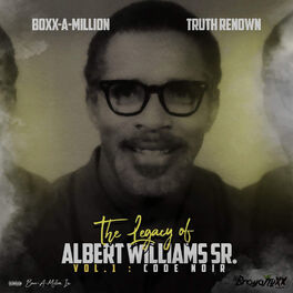 Album cover of The Legacy of Albert Williams Sr., Vol.1: Code Noir