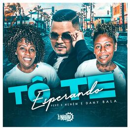 Album cover of Tô te Esperando