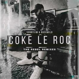 Album cover of Coke Le Roc (The Remixes)