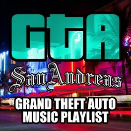 Album cover of GTA San Andreas - Grand Theft Auto Music Playlist