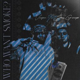 Album cover of Who Want Smoke? (feat. Jay Gwuapo)