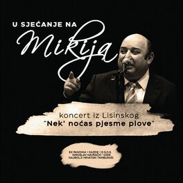 Album cover of U SJEĆANJE NA MIKIJA - KONCERT IZ LISINSKOG 