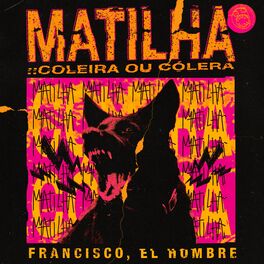 Album cover of MATILHA :: coleira ou cólera