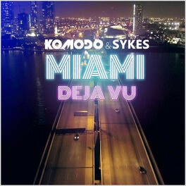 Album cover of Miami Deja Vu