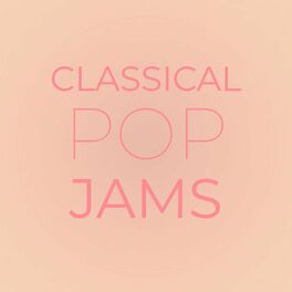 Album cover of Classical Pop Jams