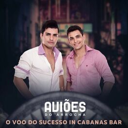 Album cover of O Voo Do Sucesso In Cabanas Bar