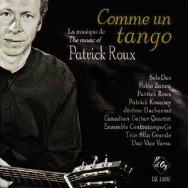 Album cover of Comme un tango: The Music of Patrick Roux