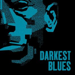 Album cover of Darkest Blues