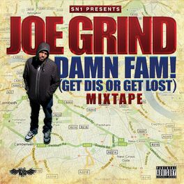 Album cover of Damn Fam! (Get Dis or Get Lost Mixtape)