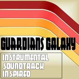 Album cover of Galaxy of the Guardians Instrumental Soundtrack (Inspired)