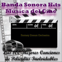 Album cover of Banda Sonora Hits, Música del Cine: Las 100 Mejores Canciones de Películas Inolvidables