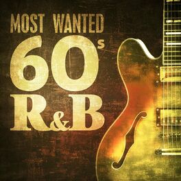 Album cover of Most Wanted 60s R&B