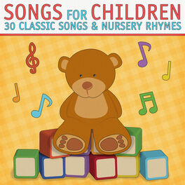 Album cover of Songs for Children - 30 Classic Songs and Nursery Rhymes